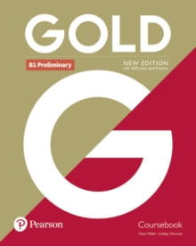 GOLD-B1-PRELIMINARY---------COURSEBOOK-w-Interactive-eBook-Digital-Resources-and-APP----2nd-Ed-