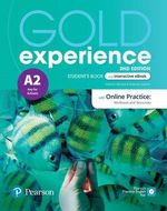 GOLD-EXPERIENCE-A2------ST-S-w-Interactive-St-s-eBookOnline-Practw-Digital-Resources---APP-2nd-Ed-