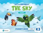 LET-S-LEARN-ABOUT---THE-SKY-K3---JOURNEY----Student-s-Book-and-eBook-with-Digital-Resources