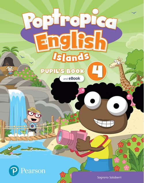 POPTROPICA ISLANDS LEVEL 4 -  Pupil's Book and EBook with Online Practice and Digital Resources #