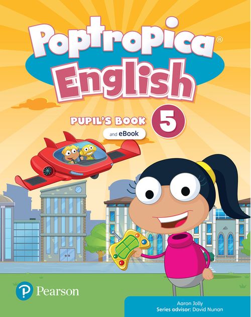POPTROPICA ENGLISH BR 5 -  Pupil's Book and EBook with Online Practice and Digital Resources #