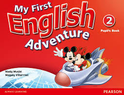 MY FIRST ENGLISH ADVENTURE 2- PUPIL S #