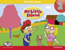 MY LITTLE ISLAND 2 - ACTIVITY with Songs and Chants CD