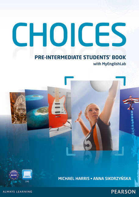 CHOICES--PRE-INTERMEDIATE----STUDENT-S-with-My-English-Lab