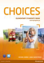 CHOICES--ELEMENTARY----STUDENT-S-with-My-English-Lab