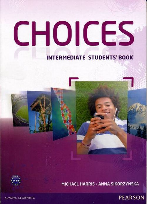 CHOICES INTERMEDIATE -  STUDENT`S