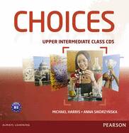 CHOICES UPPER INTERMEDIATE_Class Audio CDs