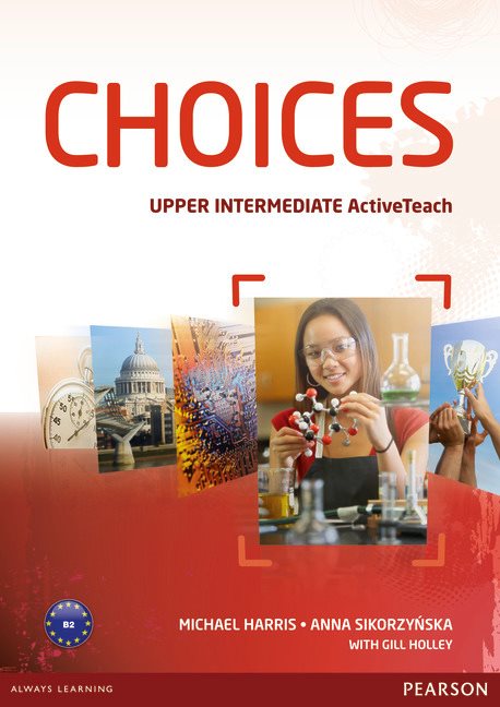 CHOICES UPPER INTERMEDIATE_Active Teach