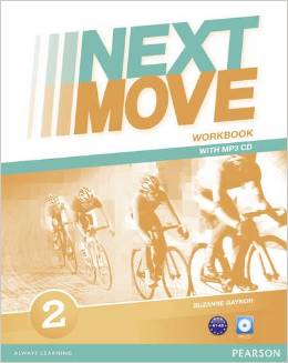 NEXT MOVE 2 -  WORKBOOK WITH MP3 CD #
