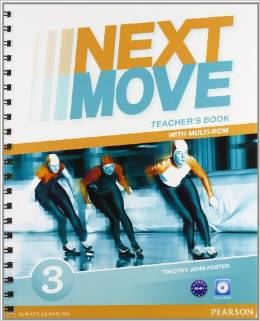NEXT MOVE 3 - TEACHER`S BOOK WITH MULTI ROM