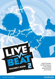 LIVE BEAT 2 - TEACHER`S BOOK