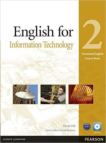 ENGLISH FOR INFORMATION TECHNOLOGY 2 - Student`s with CD