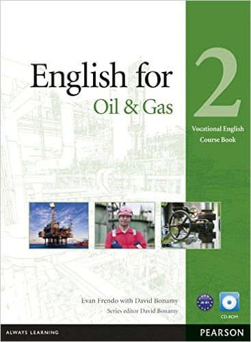 ENGLISH FOR OIL INDUSTRY 2 - Student`s with CD