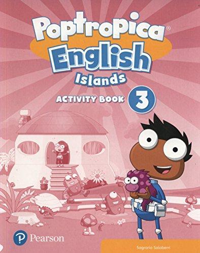 POPTROPICA ISLANDS LEVEL 3 - ACTIVITY BOOK (incluye My Language Kit) #
