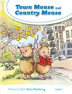 TOWN-MOUSE-AND-COUNTRY-MOUSE-Level-1---Pearson-English-Story