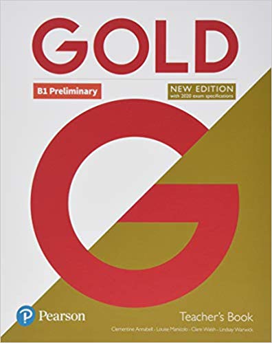GOLD B1 PRELIMINARY -   TEACHER'S BOOK  * 2nd Edition*