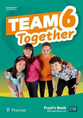 TEAM TOGETHER 6 -   PUPIL'S  BOOK  with Digital Resources