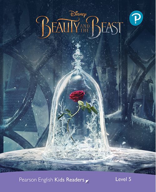 BEAUTY AND THE BEAST. Disney  - Pearson English Kids Readers 5