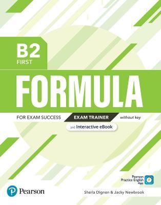 FORMULA B2 FIRST -  EXAM TRAINER and Interactive eBook without Key with Digital Resources & App