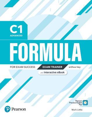 FORMULA C1 ADVANCED -  EXAM TRAINER and Interactive eBook without Key with Digital Resources & App