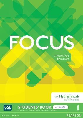 FOCUS 1 AME -  Student's Book & eBook with MyEnglishLab