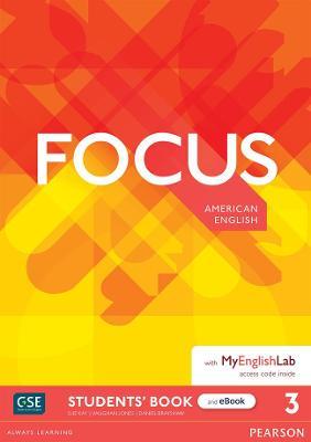 FOCUS 3 AME -  Student's Book & eBook with MyEnglishLab