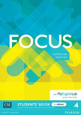FOCUS 4 AME -  Student's Book & eBook with MyEnglishLab