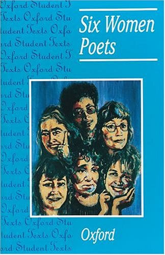 SIX WOMEN POETS - OUP