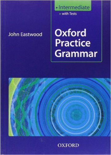 OXFORD PRACTICE GRAMMAR - INTERMEDIATE 3rd Edition