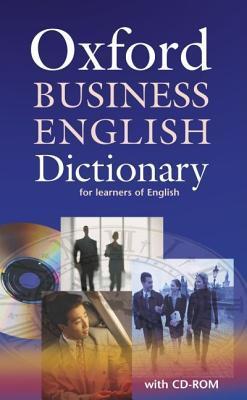 OXFORD BUSINESS ENGLISH DICTIONARY - with CD ROM
