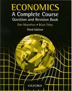 ECONOMICS---A-Complete-Course-Question---Revision--3rd-ED