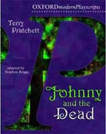 JOHNNY & THE DEAD - Oxford Playscripts