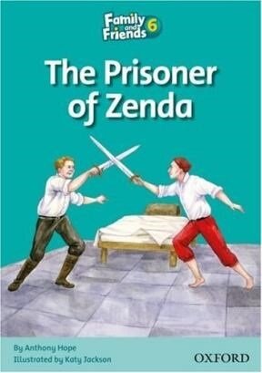 FAMILY AND FRIENDS 6_THE PRISONER OF ZENDA #