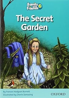 FAMILY AND FRIENDS 6_THE SECRET GARDEN #