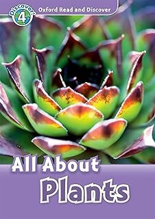 ALL ABOUT PLANTS LIFE_Book & CD - Oxford Read & Discover 4