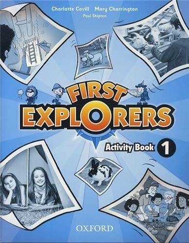 FIRST EXPLORERS 1 - WORKBOOK