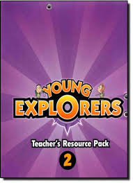 YOUNG EXPLORERS 2 -TEACHER`S Resource Pack with CD