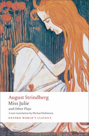 MISS-JULIE---OTHER-PLAYS---Oxford-World-s-Classics