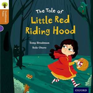 TALE OF LITTLE RED RIDING HOOD, THE - ORT Stage 8 Trad.Storie
