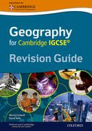 COMPLETE GEOGRAPHY FOR CAMBRIDGE IGCSE : Revision Guide