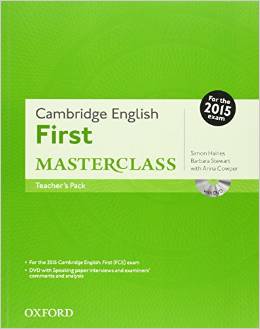 CAMBRIDGE ENGLISH: FIRST MASTERCLASS -TCH`S w/DVD & St`s Key
