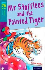 MR STOFFLEES AND THE PAINTED TIGER - ORT 9 Treetops