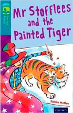 MR STOFFLEES AND THE PAINTED TIGER - ORT 9 Treetops