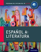 ESPAÑOL A : LITERATURA - IB Diploma Programme - Kel Ediciones