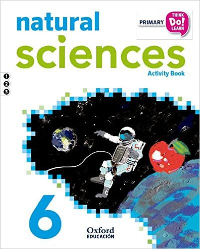 THINK DO LEARN : NATURAL SCIENCES 6 - WORKBOOK #