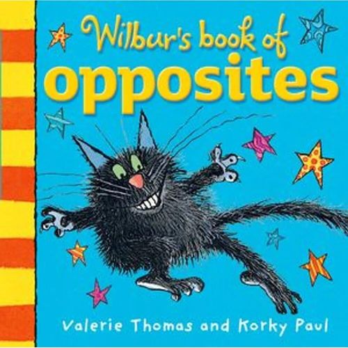 WILBUR S BOOK OF OPPOSITES
