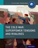 COLD-WARTHE--Superpower-Tensions-and-Rivalries---IB-Diploma