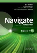 NAVIGATE  BEGINNER A1 - TEACHER`S