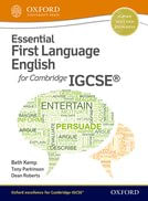 ESSENTIAL FIRST LANGUAGE ENGLISH FOR CAMBRIDGE IGCSE *Out of Print*
