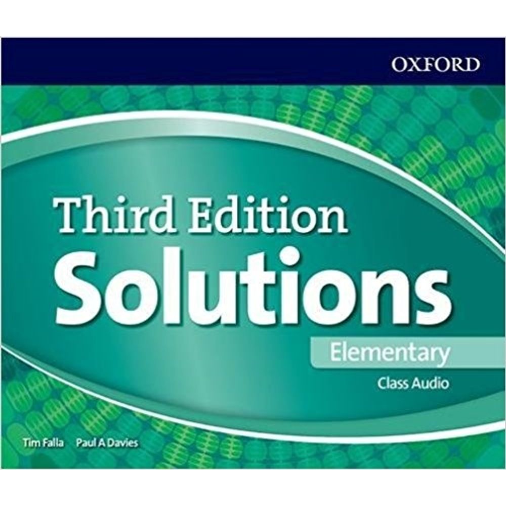 Cd elementary. Оксфорд solutions Elementary. Солюшнс элементари 3 издание. Solutions Elementary 3rd Edition Audio. Учебник solutions Elementary.
